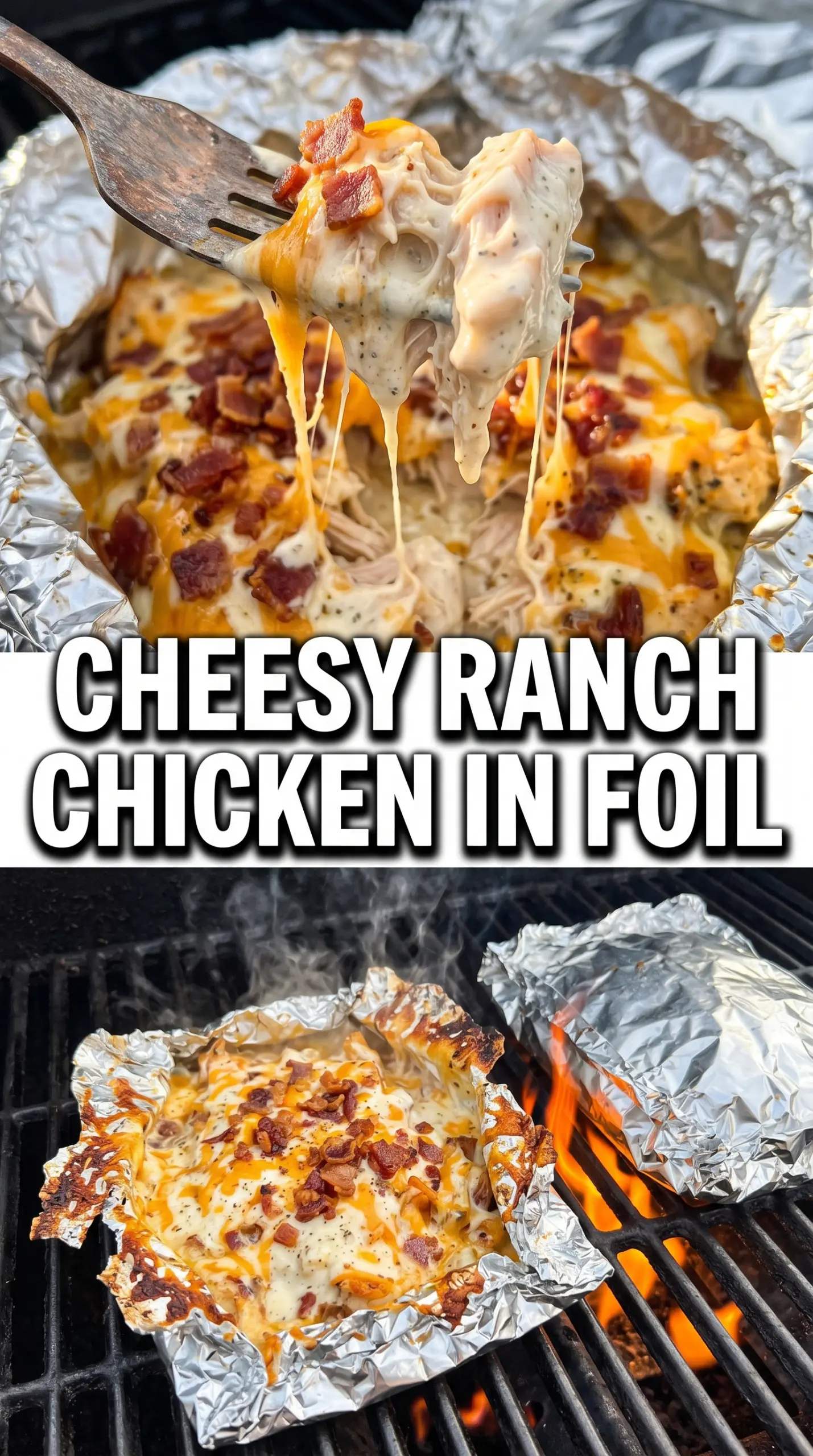 Crack Chicken Foil Packets cheesy bacon ranch